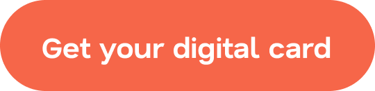 Get your digital card
